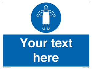 Custom Protective Apron Required Sign